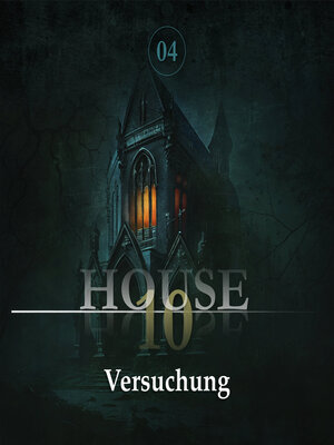 cover image of House 10, Folge 4